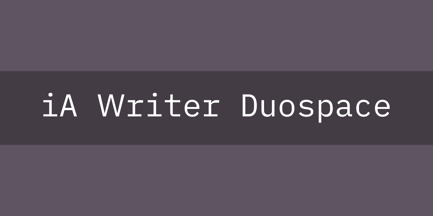 Schriftart iA Writer Duospace